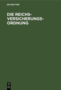 Abbildung von: Die Reichsversicherungsordnung - Mercury Learning and Information