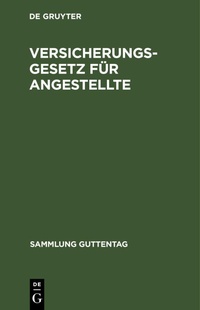 Abbildung von: Versicherungsgesetz Fuer Angestellte - Mercury Learning and Information