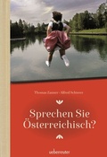 Cover: Sprechen Sie &Ouml;sterreichisch - Carl Ueberreuter Verlag