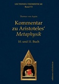 Cover: Kommentar zu Aristoteles' Metaphysik - Editiones Scholasticae