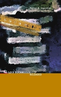 Enlarge image Cover: Der Buchmesser. Reloaded - Nachttischbuch-Verlag