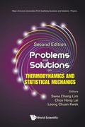 Cover: Problems And Solutions On Thermodynamics And Statistical Mechanics - World Scientific Publishing Co Pte Ltd