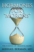 Cover: Hormones for "Morons" - Mikhail Berman, MD