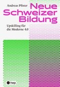Cover: Neue Schweizer Bildung - hep verlag
