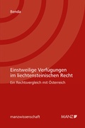 Abbildung von: Einstweilige Verfügungen im liechtensteinischen Recht - Manz