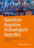 Bild: Nat&uuml;rliche Kognition technologisch begreifen - Springer Vieweg