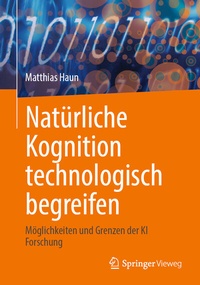 Abbildung von: Natürliche Kognition technologisch begreifen - Springer Vieweg