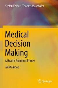 Enlarge image Cover: Medical Decision Making - Springer