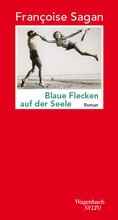 Cover: Blaue Flecken auf der Seele - Wagenbach