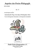 Cover: Interkulturelle Wege: Sarvodaya (Wohlergehen Aller) - Paulo Freire Verlag