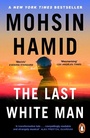 Cover: The Last White Man - Penguin Books Ltd
