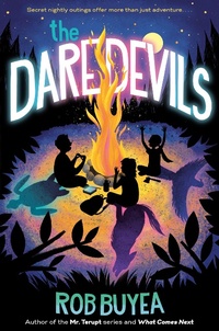 Enlarge image Cover: The Daredevils - Delacorte Press