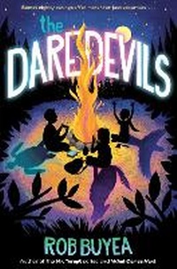 Enlarge image Cover: The Daredevils - Delacorte Press