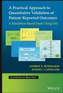 Cover: A Practical Approach to Quantitative Validation of Patient-Reported Outcomes - Wiley