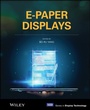 Cover: E-Paper Displays - Wiley