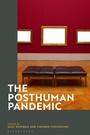 Cover: The Posthuman Pandemic - Bloomsbury Academic