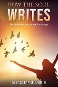 Cover: How the Soul Writes - Austin Macauley Publishers