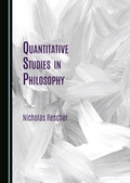 Cover: Quantitative Studies in Philosophy - Cambridge Scholars Publishing