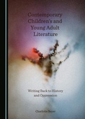 Cover: Contemporary Children's and Young Adult Literature - Cambridge Scholars Publishing
