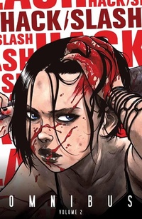 Enlarge image Cover: Hack/Slash Omnibus Vol.2 - Image Comics Inc