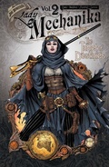 Cover: Lady Mechanika Vol. 2: The Tablet of Destinies - Image Comics Inc