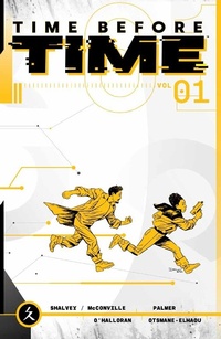 Enlarge image Cover: Time Before Time Vol. 1 - Image Comics Inc