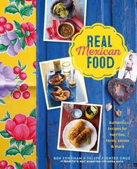 Abbildung von: Real Mexican Food - Ryland Peters & Small