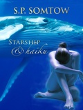 Cover: Starship & Haiku - Diplodocus Press
