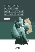 Cover: L'ideologie du nazisme dans l'histoire de l'Allemagne - Amazon Digital Services LLC - Kdp