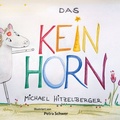 Cover: Das Keinhorn - BoD - Books on Demand