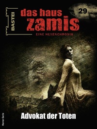 Abbildung von: Das Haus Zamis 29 - Bastei Lübbe