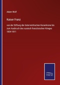 Cover: Kaiser Franz - Outlook