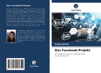 Abbildung von: Das Facebook-Projekt - Verlag Unser Wissen