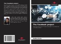 Abbildung von: The Facebook project - Our Knowledge Publishing