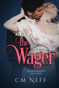 Cover: The Wager - CM Neff