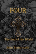 Cover: Four: The End of the World - John Butterworth