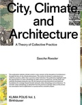 Cover: City, Climate, and Architecture - Birkh&auml;user Verlag GmbH
