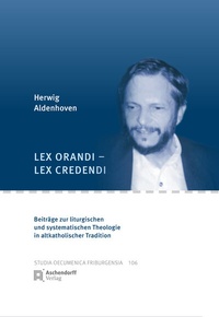 Abbildung von: Lex orandi - lex credendi - Aschendorff