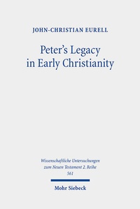 Abbildung von: Peter's Legacy in Early Christianity - Mohr Siebeck