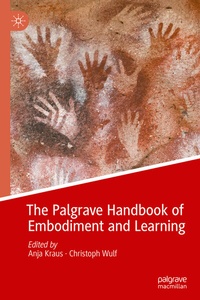 Abbildung von: The Palgrave Handbook of Embodiment and Learning - Palgrave Macmillan