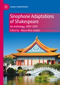 Cover: Sinophone Adaptations of Shakespeare - Palgrave Macmillan