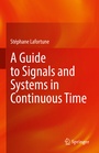 Cover: A Guide to Signals and Systems in Continuous Time - Springer