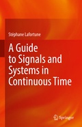 Cover: A Guide to Signals and Systems in Continuous Time - Springer