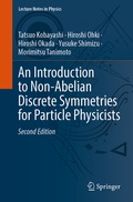 Cover: An Introduction to Non-Abelian Discrete Symmetries for Particle Physicists - Springer