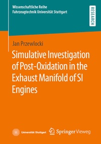 Abbildung von: Simulative Investigation of Post-Oxidation in the Exhaust Manifold of SI Engines - Springer Vieweg