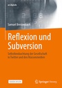 Cover: Reflexion und Subversion - Springer Vieweg