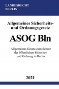 Bild: Allgemeines Sicherheits- und Ordnungsgesetz (ASOG Bln) - epubli
