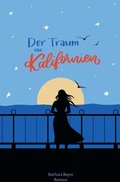 Cover: Der Traum von Kalifornien - epubli