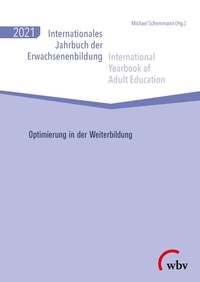 Abbildung von: Internationales Jahrbuch der Erwachsenenbildung /International Yearbook of Adult Education 2021 - wbv Media