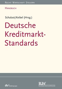 Abbildung von: Handbuch Deutsche Kreditmarkt-Standards - Fachmedien Recht und Wirtschaft